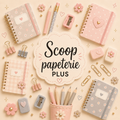 Scoop papeterie PLUS