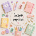 Scoop papeterie